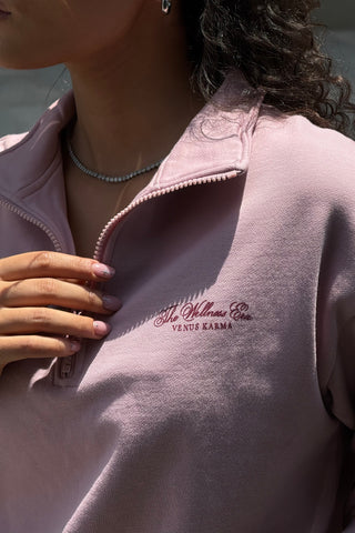 "THE WELLNESS LIFESTYLE" HALF ZIPPER SWEATSHIRT